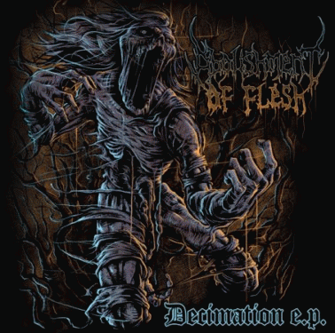 Abolishment Of Flesh : Decimation